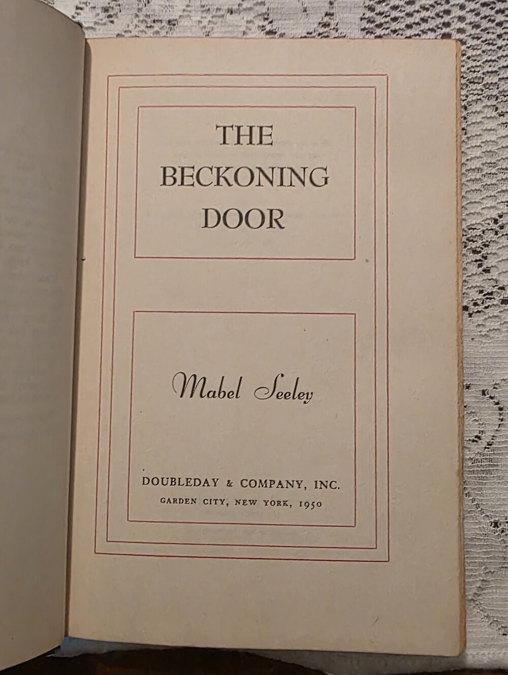The Beckoning Door, Mabel Seeley, Doubleday & Company, Inc. Hardcover 1950